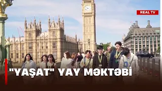 "YAŞAT" yay məktəbi - Təhsildə yüksək nəticə göstərən 10 şəhid övladı Londonda təlimlərə cəlb edilib