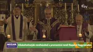 Kilakoltathatják rendházából a premontrei rendi főapátot Nagyváradon – Mozaik