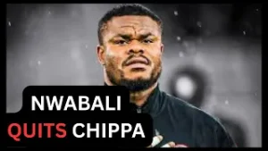 Stanley Nwabali FINALLY Quits Chippa United! Is a Dream Move to Europe Next?