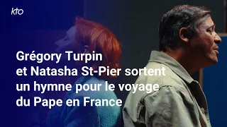 Grégory Turpin et Natasha St-Pier sortent un hymne pour le voyage du Pape en France