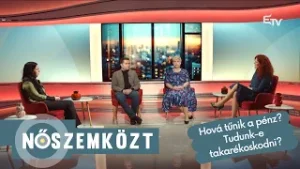 Hová tűnik a pénz? Tudunk-e takarékoskodni? – Nőszemközt