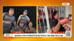 Piura: Three family members murdered, one fighting for their life