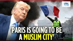 Trump Slams Macron: "Paris Is Going to Be a Muslim City Very Soon" | France Protest | N18G