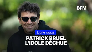 LIGNE ROUGE - Patrick Bruel: l'idole déchue
