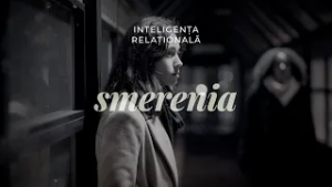 Aercurat / Unii cu Alții - Smerenia / Michael Ramsden
