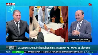 Prof. Dr. Bülent Çakmak: What are the educational activities and advantages of Erzurum Technical ...