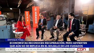 Economistas reconocen recuperación, pero advierten que aún no se refleja en bolsillo de los cuidados