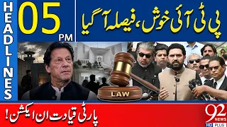 Big Political Development For PTI | Leadership Activates Strategy | 05 PM Headlines | 92NewsHD
