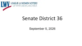LWV MN Senate District 36 Candidate Forum 2026