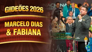 Gideões 2026 | Marcelo Dias & Fabiana