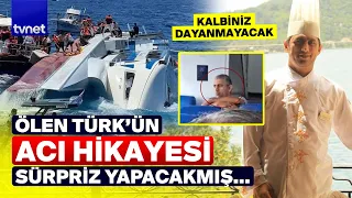 He wanted to surprise them! The heartbreaking story of the Turk who died on a ship