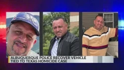 Albuquerque police recover vehicle tied to Texas homicide case