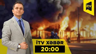 İTV Xəbər | 17.08.2026 | 20:00