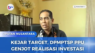 KEJAR TARGET, DPMPTSP GENJOT REALISASI INVESTASI