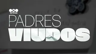 WIDOWED FATHERS: How to raise and support a family through grief #TelefeNoticias
