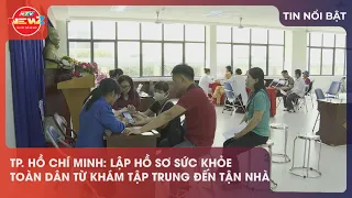 HO CHI MINH CITY: UNIVERSAL ELECTRONIC HEALTH RECORD CAMPAIGN EXPANDS FROM CLINIC-BASED TO HOME V...