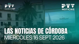 📺 PTV NOTICIAS CÓRDOBA HD | The Regional Government to exercise its right of first refusal on sum...