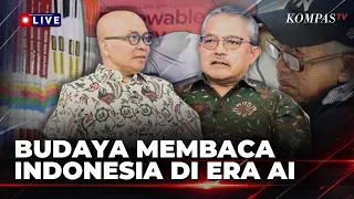 [FULL] Head of the National Library and Maman Suherman: Can Reading Culture Survive in the AI Era...