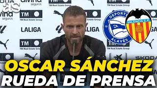 ÓSCAR SÁNCHEZ, full pre-match press conference ALAVÉS - VALENCIA | LALIGA EA SPORTS