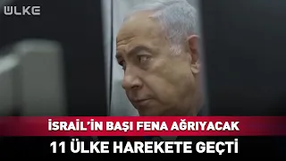 Israel Is In Big Trouble! 11 Countries Including Türkiye Take Action