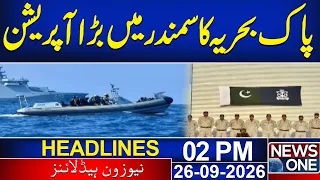 Pakistan Navy’s Major Operation in Arabian Sea | Big Update | 02 PM News Headlines | NEWS ONE