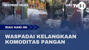 WASPADAI KELANGKAAN KOMODITAS PANGAN