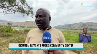 Gicumbi: Hatashywe Rugezi community center yuzuye itwaye asaga miliyoni 200Frw