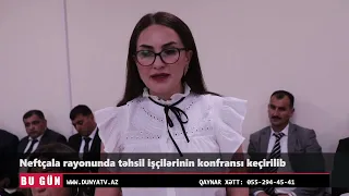 Neftçala rayonunda təhsil işçilərinin konfransı keçirilib