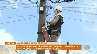 Polícia apreende câmeras instaladas ilegalmente por facções para monitorar regiões
