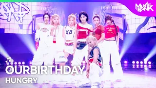 [HOT DEBUT] OURBIRTHDAY アワーバースデイ 아워벌스데이 - HUNGRY [Music Bank] | KBS WORLD TV 260821