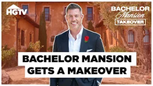 The Bachelor Mansion Takeover | Design Competition | HGTV
