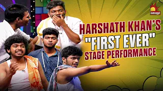 Harshath Khan’s "FIRST EVER" Stage Performance🔥😎| Nadiganaga Maariyachi | Part 1 | Kalaignar TV