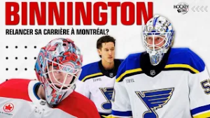 Jordan Binnington, une meilleure option que Sam Montembeault?