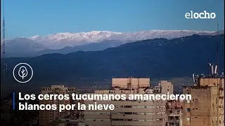 THE TUCUMAN HILLS WOKE UP COVERED IN SNOW