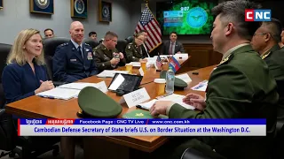 [VIDEO] Cambodian Defense Secretary of State briefs U.S. on Border Situation