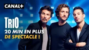 BONUS SPECTACLE : 20 min de spectacle que vous n'avez pas vu ! - Le Trio