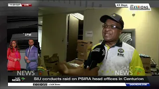 SIU conducts raid on PSIRA head office in Centurion