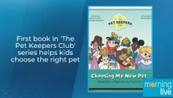 First book in 'The Pet Keepers Club' series helps kids choose the right pet