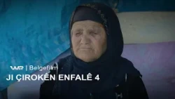 Ji Çirokên Enfalê 4 - Xeleka 4 | ژ چیرۆکێن ئەنفال ٤ - خەلەکا ٤