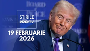 Știrile PRO TV - 19 Februarie 2026 | Donald Trump, cuvinte de laudă la adresa României