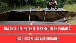 Aftermath of the powerful earthquake in Panama: What authorities are saying