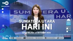 NORTH SUMATRA TODAY [Tuesday, October 13, 2026]