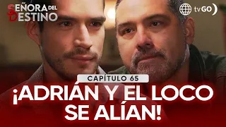 Señora del Destino: Adrián shocks everyone by joining forces with El Loco (Episode n° 65)