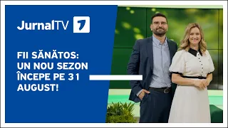 Fii Sănătos: Un nou sezon începe pe 31 august!