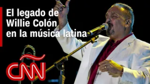 El legado de Willie Colón: el revolucionario que cambió la salsa para siempre