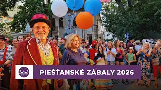 Piešťanské zábaly 2026 - upútavka