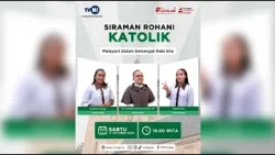 MELAYANI DALAM SEMANGAT NABI ELIA - SIRAMAN ROHANI KATOLIK - TVRI KALSEL