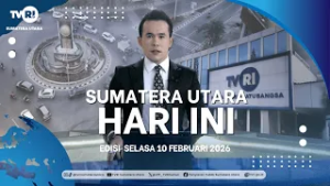 SUMATERA UTARA HARI INI [10 FEBRUARI 2026]