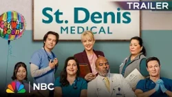 St. Denis Medical Season 3 | Official Trailer | NBC