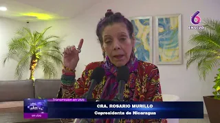Rosario Murillo: "Throughout our history, we have known how to maintain that strength that God gi...